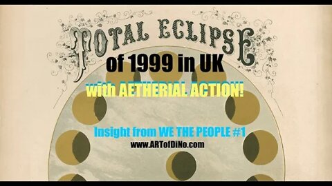 AETHERIAL ACTION above a Tower Cathedral in 1999 UK Solar Eclipse - INSIGHT from WE THE PEOPLE #1