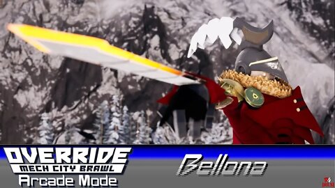 [RLS] Override: Mech City Brawl - Arcade Mode: Bellona