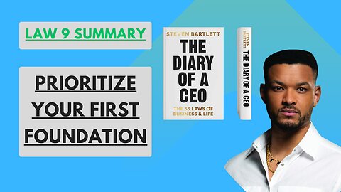 Diary of a CEO Book by Steven Bartlett Law 9 Chapter Summary