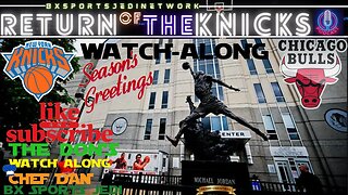 🏀KNICKS VS Chicago Bulls LIVE🍿WATCH-ALONG KNICK FANS Party /RETURN OF THE KNICKS PODCAST