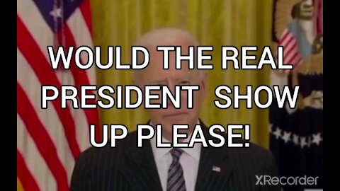 WOULD THE REAL PRESIDENT STAND UP?