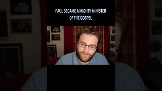 Paul Became A Mighty Minister Of The Gospel
