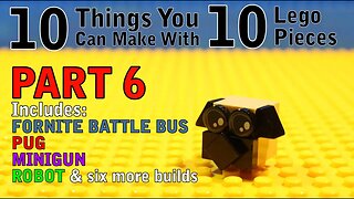 10 Things You Can Make With 10 Lego Pieces (Part 6)