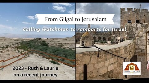 GILGAL TO JERUSALEM