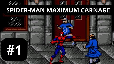 SPIDER-MAN MAXIMUM CARNAGE | SNES | PARTE 1 | 1994