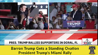 Barron Trump Gets a Standing Ovation President Trump's Miami Rally
