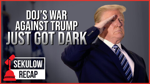 The DOJ’s War Against Trump Just Got Really Dark
