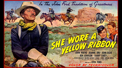 She Wore a Yellow Ribbon (Movie Trailer) 1949