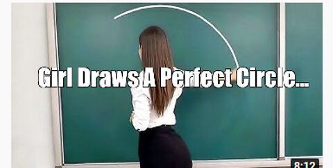 Girl Draws A Perfect Circle...