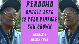 60 SECOND CIGAR REVIEW - Perdomo Double Aged 12 Year Vintage Sun Grown