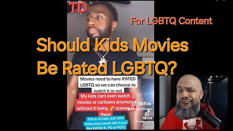 Should LGBTQ Content In Movies Be Rated LGBTQ?