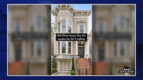 🏡Famed “Full House” & “Home Alone” Houses Hit The Market.