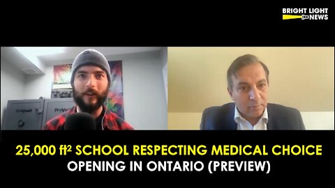 25,000 SQ. FT. SCHOOL RESPECTING MEDICAL CHOICE OPENING IN ONTARIO