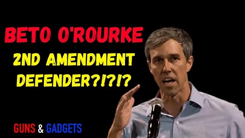 Beto O'Rourke Has Seen The Light...But Hates Constitutional Carry!