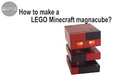 How to Build a LEGO Minecraft Magma Cube tutorial?