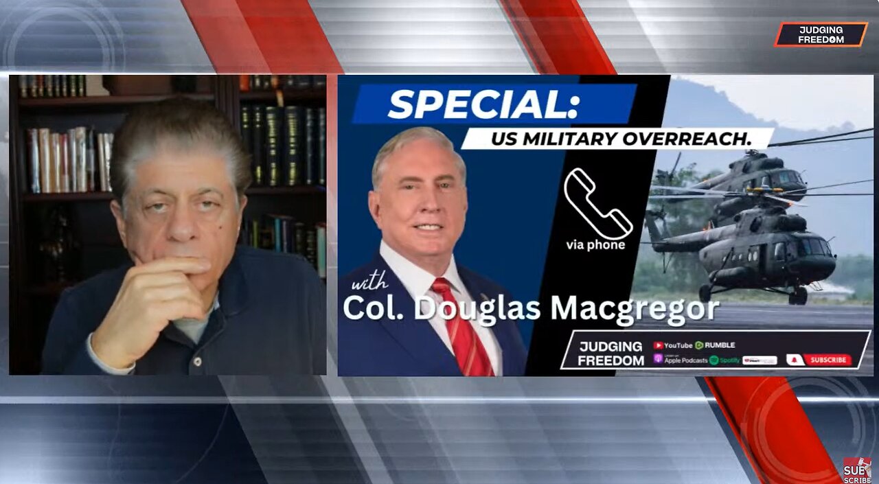 Judge Napolitano & Col.Macgregor: Ukraine & Israel are 