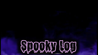 Spooky Log Night 4