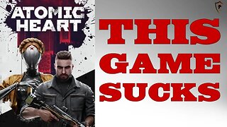 Atomic Heart First Impressions Review (Spoiler: It's Bad)