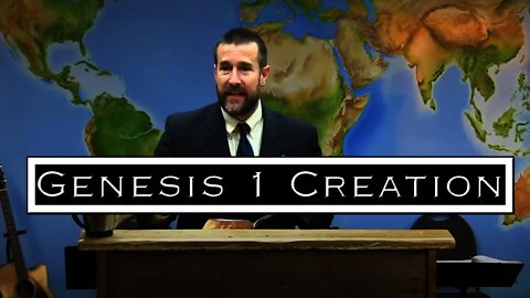 Genesis 1 Creation | Sermon by Pastor Steven L. Anderson