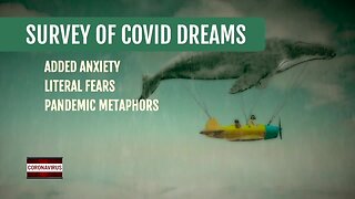 Coronavirus prompts reports of weird dreams