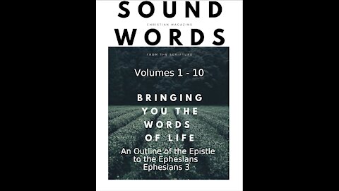 Sound Words 5 An Outline of the Epistle to the Ephesians Eph 3