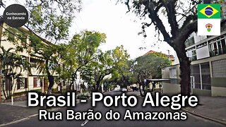 🚗 ☁️ Dirigindo por Porto Alegre, rua Barão do Amazonas.