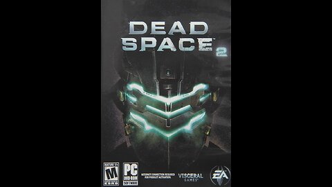 Dead Space 2 Game Play 1-1