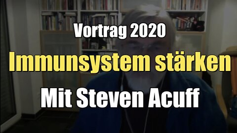 Immunsystem stärken mit Steven Acuff (2020)
