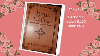 Jesus Calling May 20