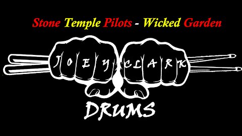 Stone Temple Pilots // Wicked Garden // Drum Cover // Joey Clark
