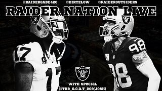 🏴‍☠️🏴‍☠️Raider Nation Live 🏴‍☠️🏴‍☠️ with Special guest @the_g.o.a.t_209 (Josh)