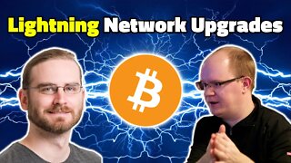 Bitcoin Lightning Network Upgrades
