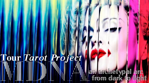 [With WEin5D Intro] The MDNA Tour “Tarot Project” 🎭 A 2012 Show by Madonna Displaying an Archetypal Arc from Dark to Light (Mimicking and Demonstrating The Fool’s Journey 🃏🎴🀄️)