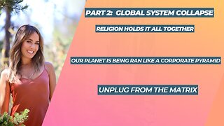 Part 2: Global System Collapse/RELIGION