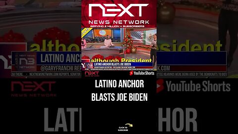 Latino Anchor Blasts Joe Biden #shorts