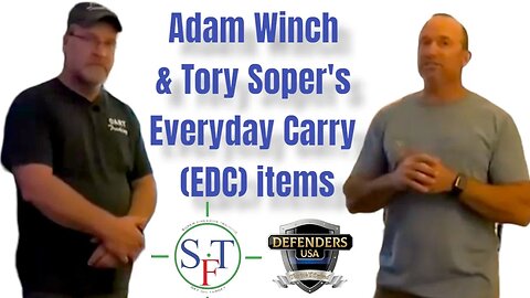 Real Daily Carry Tips For The Defense Of Life - Adam & Tory Soper break down their EDC items!