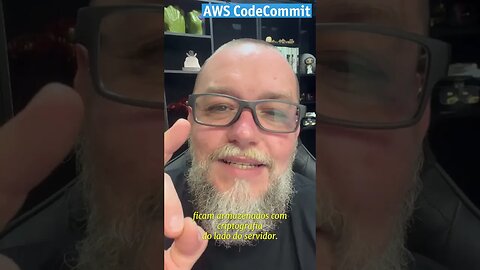 AWS CodeCommit - Git Criptografado - #shorts