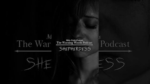 Shepherdess (Teaser) | The Warning Woods Horror Stories Podcacst