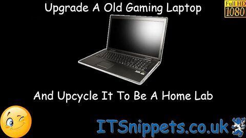 Upgrade A Old Gaming Laptop & Upcycle It To A Basic Home Lab - Part 1 (@ytcreators, @youtube)