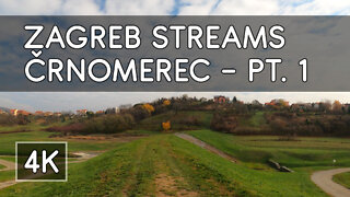 Walking Tour: Zagreb Streams (Pt. 2): Črnomerec Walking Trail - 4K UHD