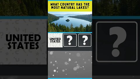 What country has the most natural lakes? #shorts #trivia #geography #lakes #brainzonegames