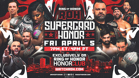 ROH Supercard of Honour 2024 Results 05th April 2024