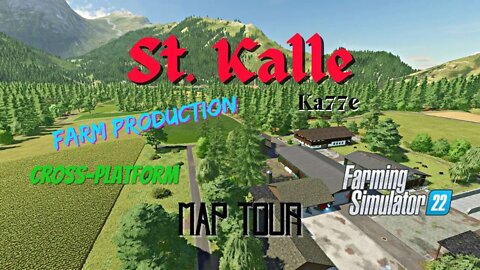 St. Kalle / Map Tour / Ka77e / FS22 / LockNutz / Cross-Platform / Germany / Farm Production