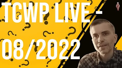 TCWP 08/2022 LIVE