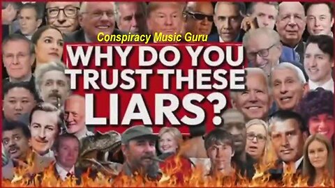 Why Do You Trust the Liars? - A Truth Song Video! [27.10.2022]