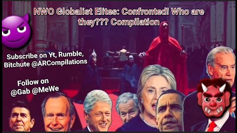 🌎👥 NWO Globalist Elites: Confronted!! Who are they?! Compilation