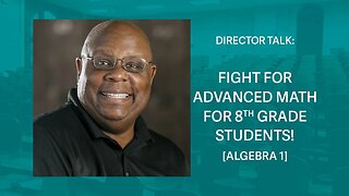 Level the Playing Field: Ensuring Equal Opportunity for Access to Algebra Classes