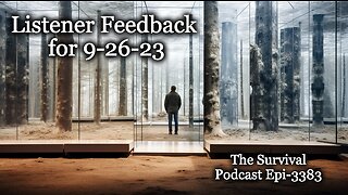 Listener Feedback for 9-26-23 - Epi-3383