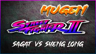 Street Fighter ll Deluxe 2 SAGAT VS SHENG LONG