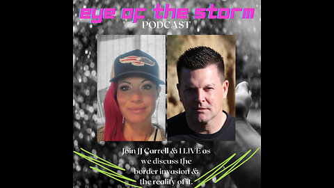 Eye of the STORM Podcast S1 E43 - 04/05/24 with J.J. Carrell Part 1